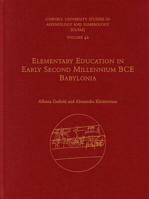 cover image of Elementary Education in Early Second Millennium BCE Babylonia